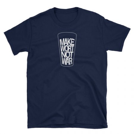 Make Wort Not War Unisex T-Shirt